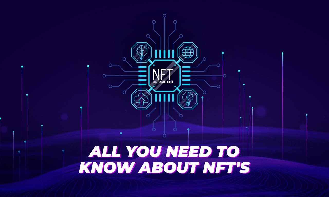All you need to know about nfts
